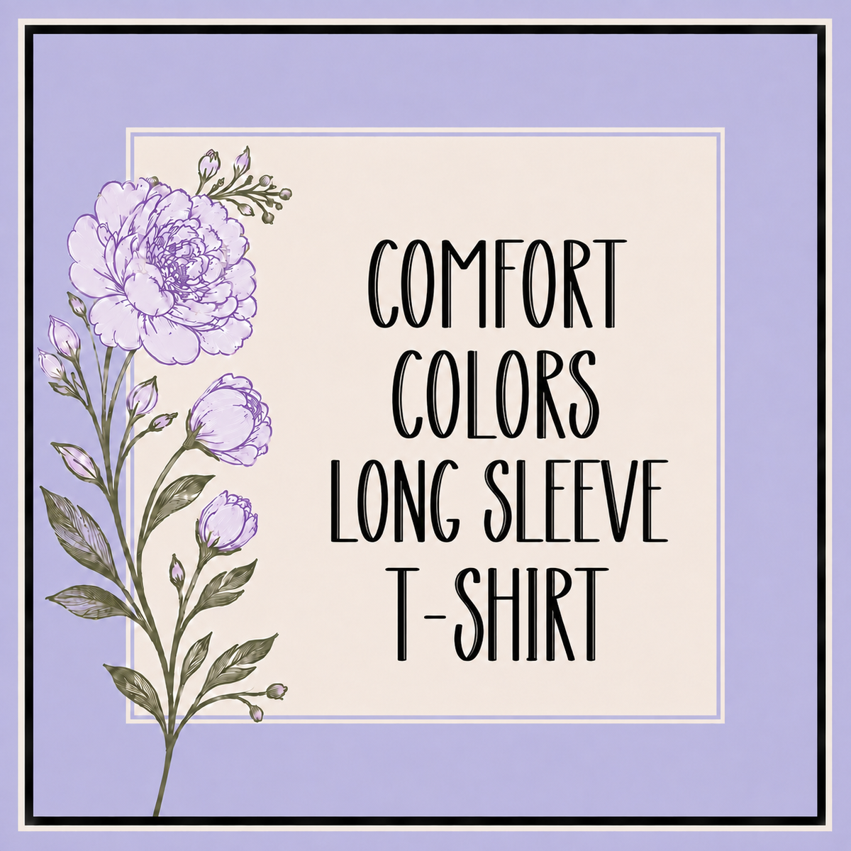 Comfort Colors Long Sleeve T-shirt-Facebook Order