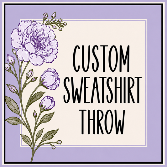 Custom Sweatshirt Throw