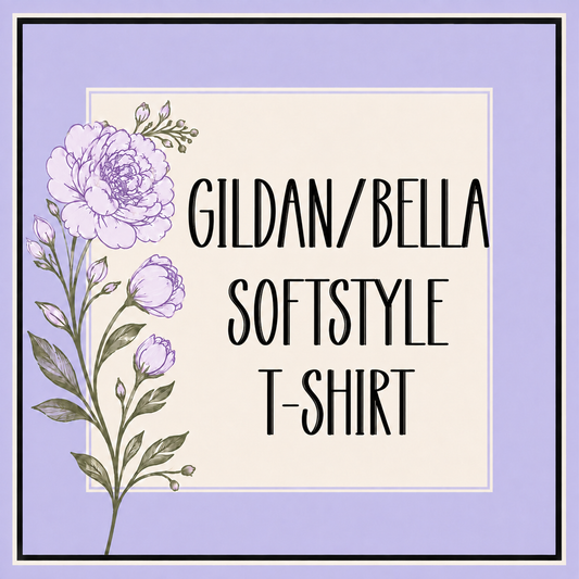 Gildan/Bella Soft Style T-Shirt-Facebook Order